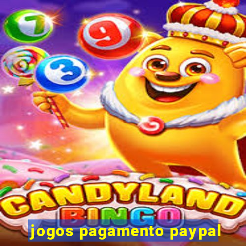 jogos pagamento paypal